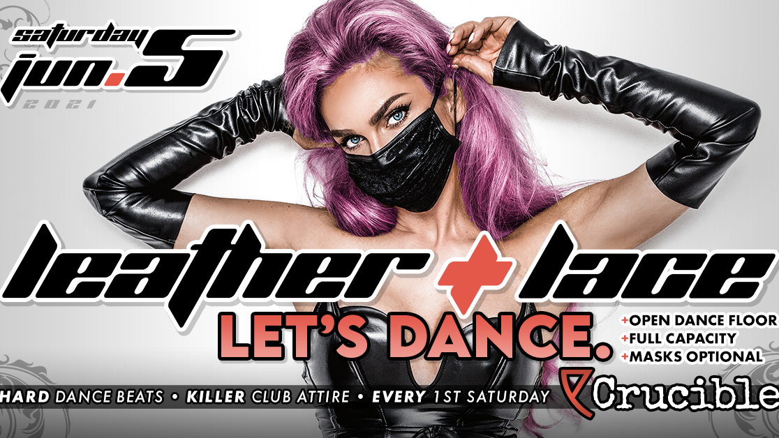 Leather + Lace - Let's Dance!