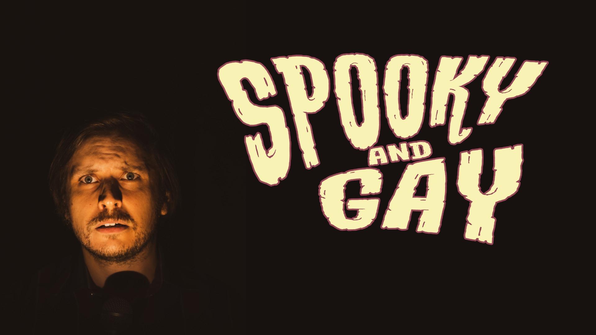 spooky n Gay