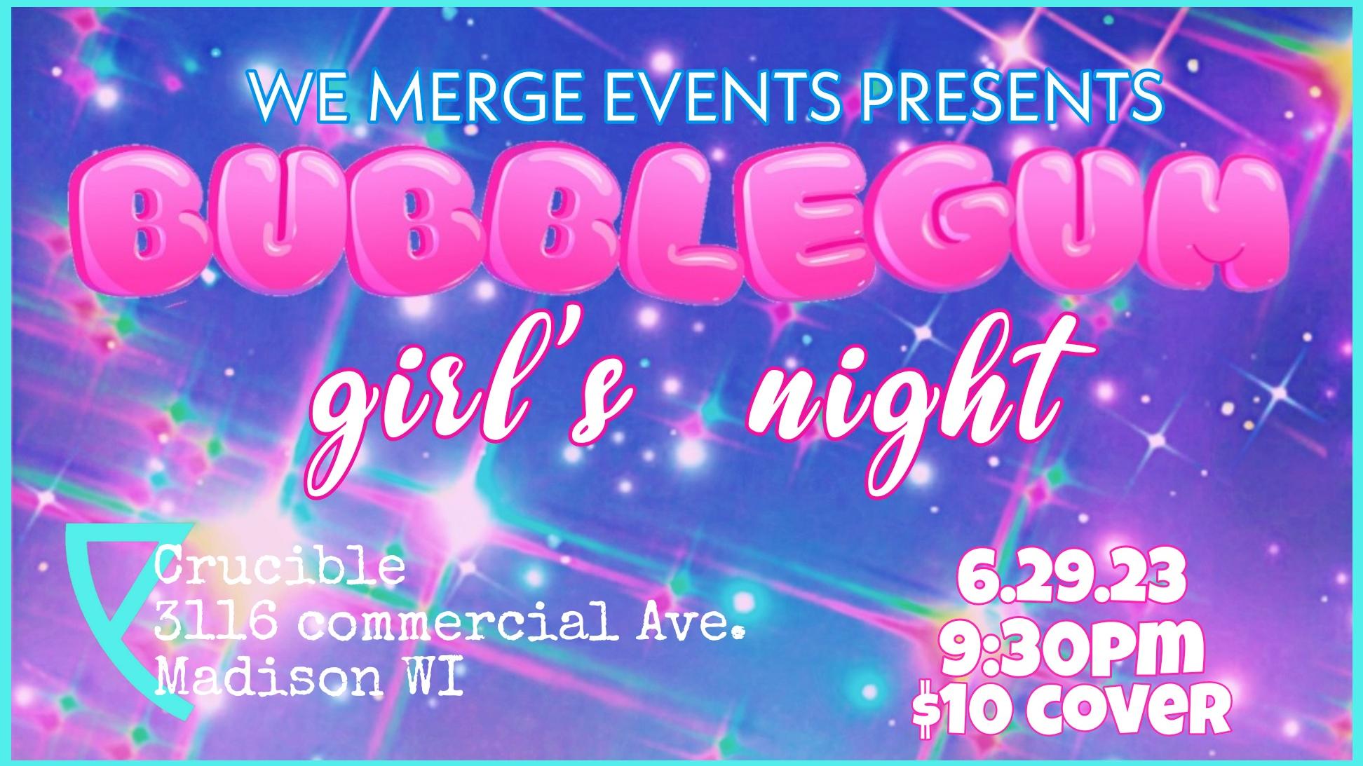 bubblegum girls night