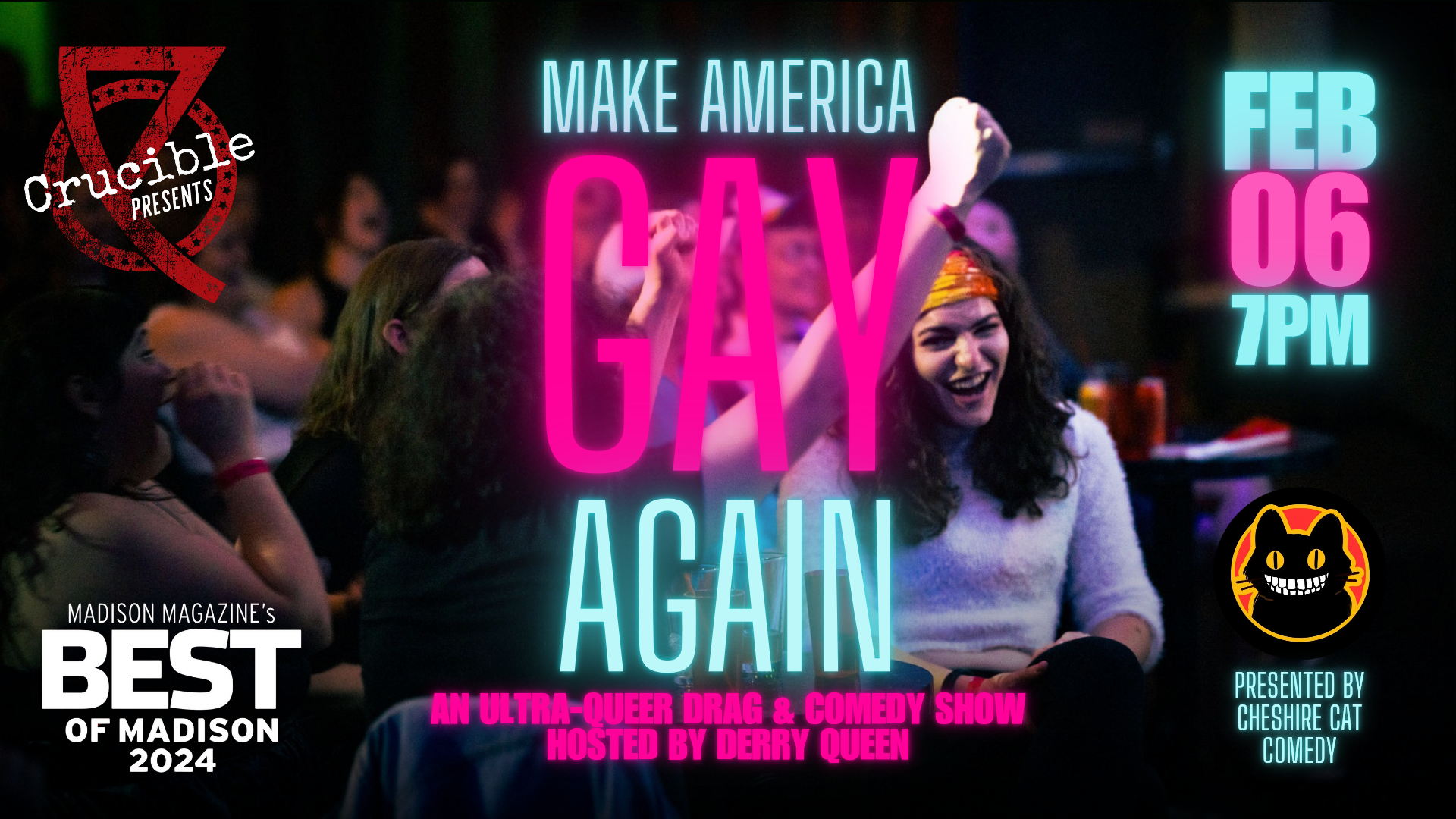 An ultra-queer drag and comedy show