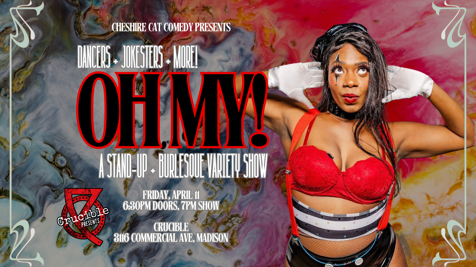Madison's sauciest variety show!
