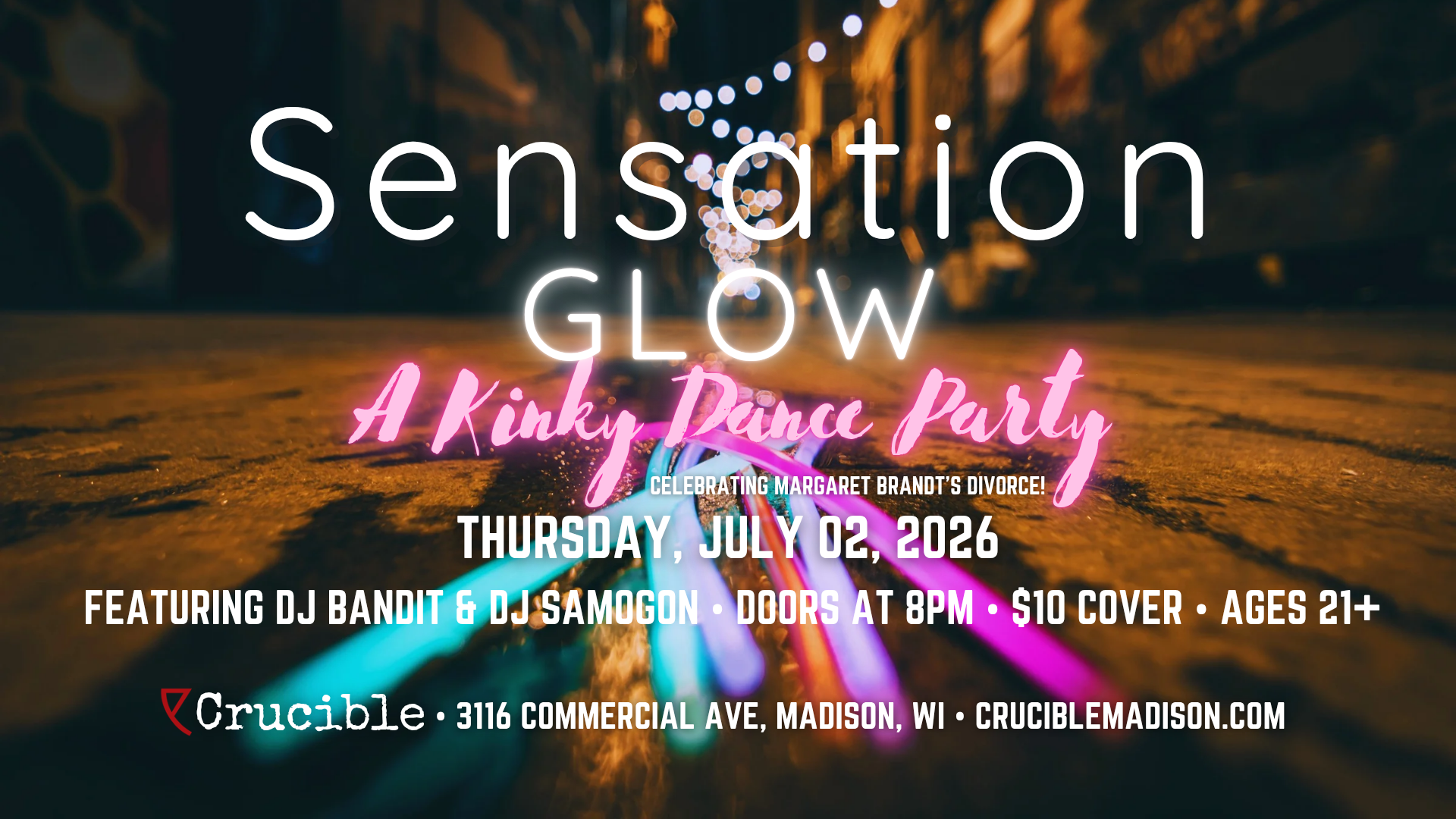 Sensation: A Kinky Dance Party - Bonus Glow Party