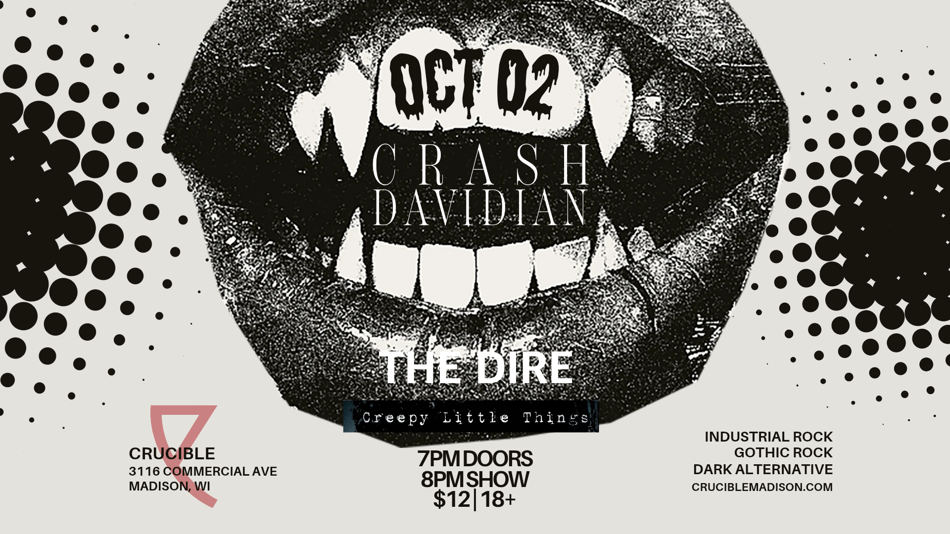Crash Davidian, The Dire, and Creepy Little Things