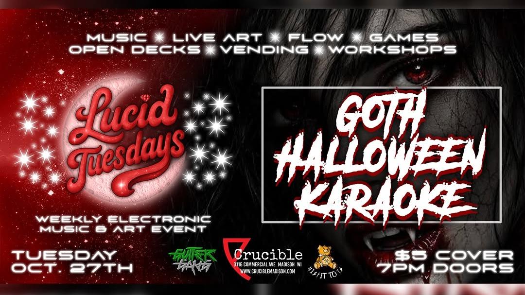 Lucid Tuesday: Goth Halloween Karaoke