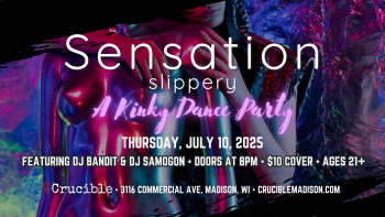 sensation - slippery