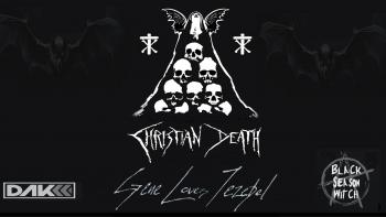 Christian Death, Gene Loves Jezebel, Black Season Witch
