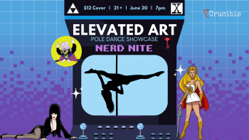 Elevated Art Pole Dance Showcase: Nerd Nite!